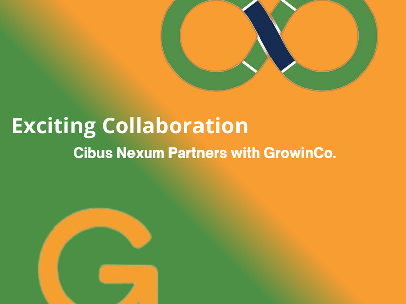 Cibus Nexum en GrowinCo kondigen internationaal partnerschap aan